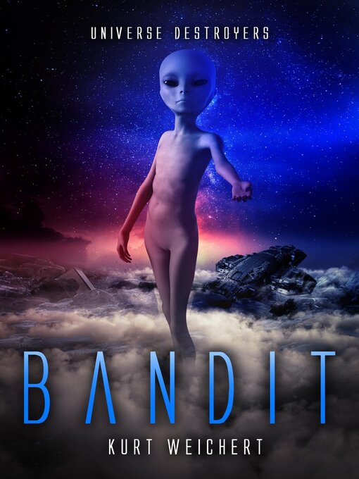 Title details for Bandit: by Kurt Weichert - Available